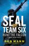 [SEAL Team Six 03] • Hunt the Falcon